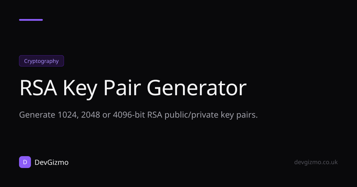 RSA Key Pair Generator — 1024, 2048, 4096-bit PEM Keys Online | DevGizmo